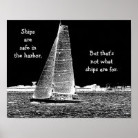 Ships are safe in harbour - nautical art print