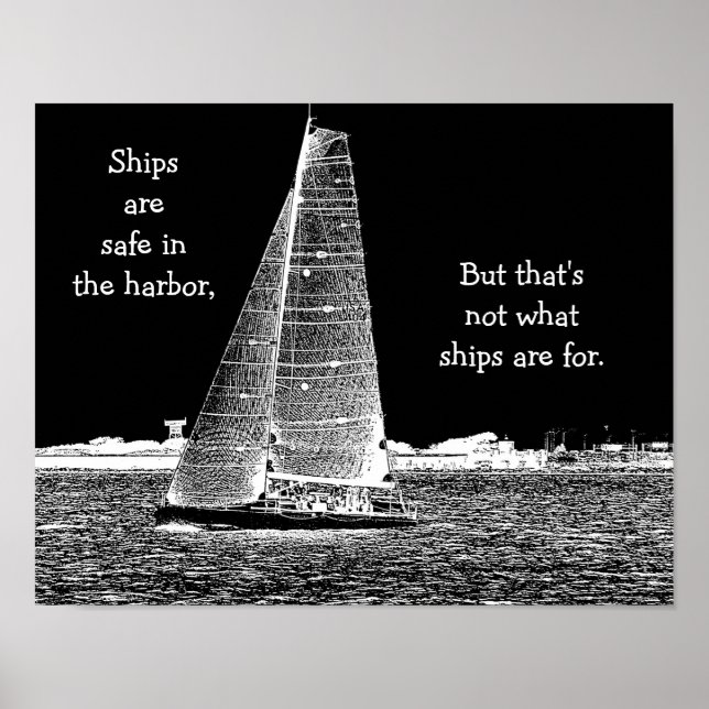 Ships are safe in harbour - nautical art print (Front)