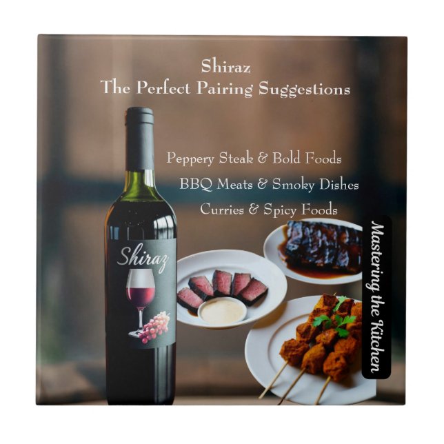 Shiraz Wine Pairing Guide/Mastering the Kitchen Tile (Front)