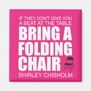 Shirley Chisholm Folding Chair Pink Magnet
