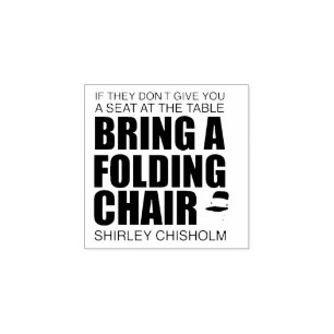 Shirley Chisholm Stamp Quote