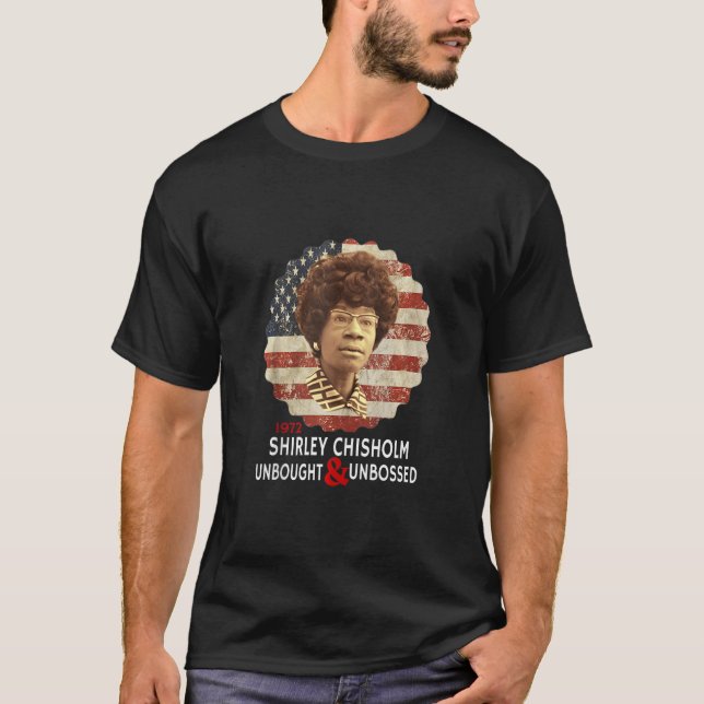Shirley Chisholm    T-Shirt (Front)
