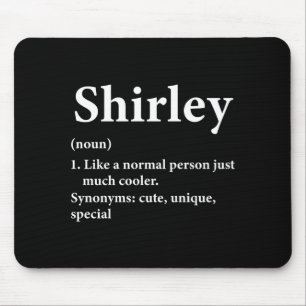 Shirley Name Definition Funny D  Mouse Mat