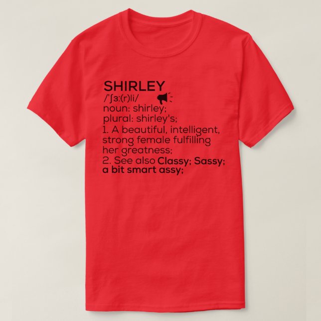 Shirley Name Definition Shirley Female Name T-Shirt (Design Front)