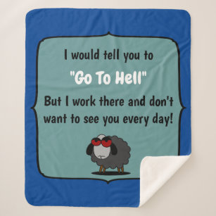 Shirley Sheep Funny Sarcasm Go To Hell Editable Sherpa Blanket
