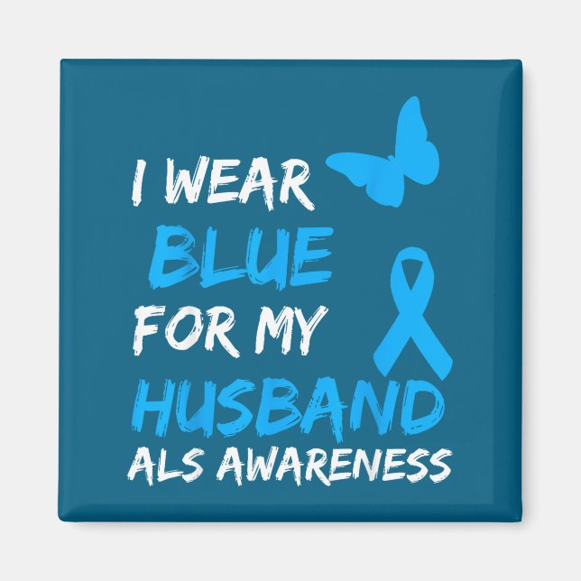 Shirt Als Awareness Blue Husband Magnet (Front)