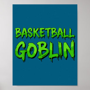 Shirt Basketball Goblin Poster