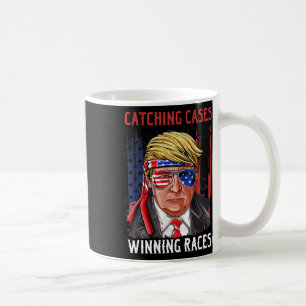 Shirt Catching Cases Winning Races Convicted Felon Coffee Mug