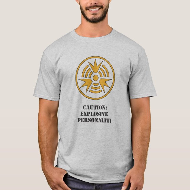 SHIRT-Caution Explosive Personality.ai T-Shirt (Front)