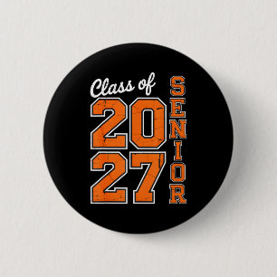 Shirt Class 2027 Senior 27 High 6 Cm Round Badge