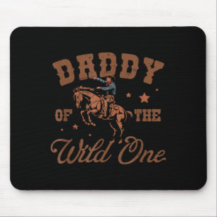 Shirt Daddy Wild Cowboy Western Rodeo Mouse Mat
