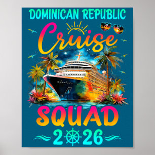 Shirt Family Dominican Republic Cruise Squad Poster
