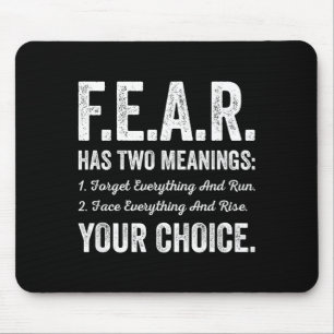 Shirt Fear Meanings Forget Face Everything Mouse Mat