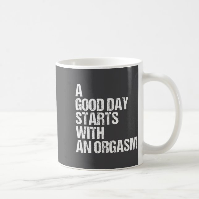 Shirt Funny Adult Humor Morning Phrase Quote  Coffee Mug (Right)
