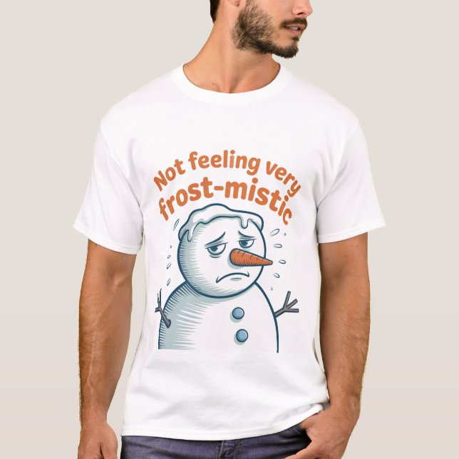 Shirt | Funny Snowman Christmas Tee | Winter Humor (Front)
