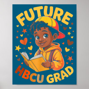 Shirt Future Hbcu Graduate Juneteenth School Poster