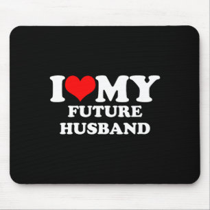Shirt Future Husband Mouse Mat
