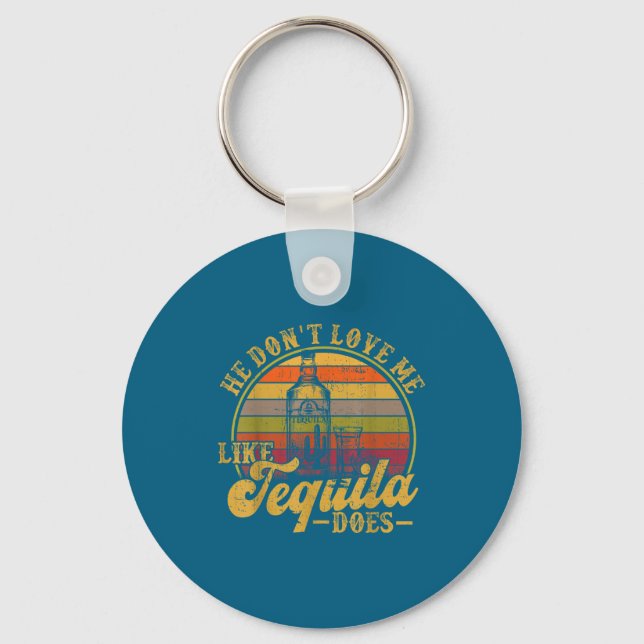 Shirt He Like Tequila Mexican Drinking Key Ring (Front)