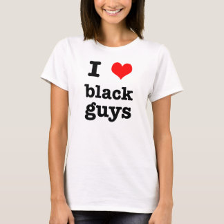 shirt i love black guys