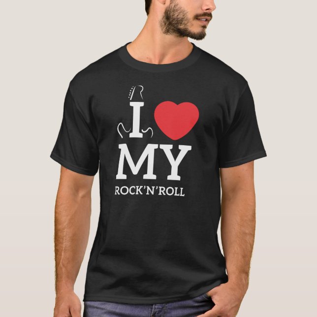 Shirt I love my Rock and Roll (Front)