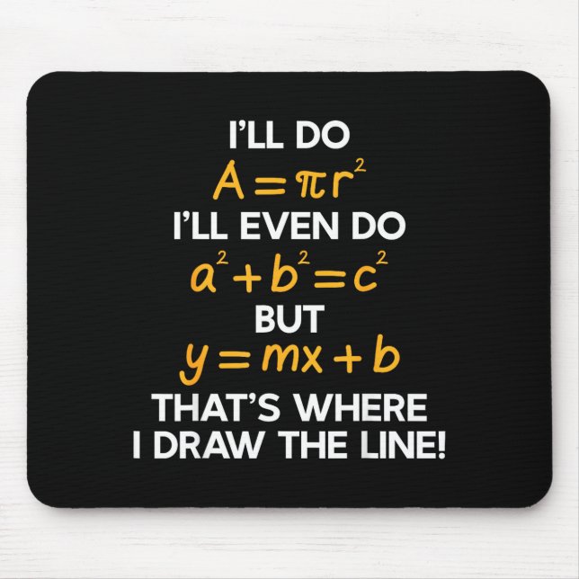 Shirt I'll Math Formula Math Puns Mouse Mat (Front)