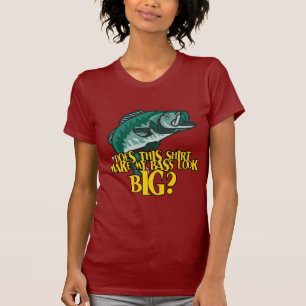 Shirt Make My Bass Look Big Funny Fishing