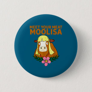 Shirt Meat Moolisa Cow Puns Sarcastic 6 Cm Round Badge