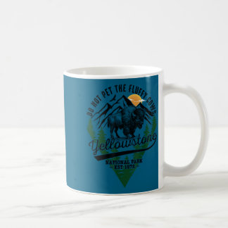 Shirt Not Pet Fluffy Cows Yellowstone Coffee Mug