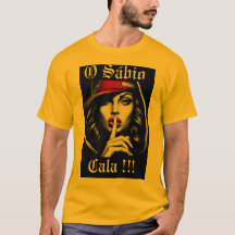 Shirt O Sábio Cala