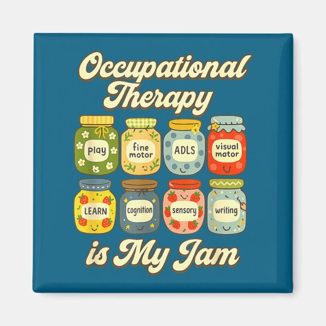Shirt Occupational Therapy Jam Ot Jars Magnet (Front)