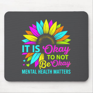 Shirt Okay Not Okay Mental Health Mouse Mat