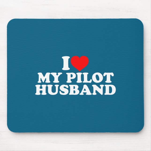 Shirt Pilot Husband Mouse Mat (Front)