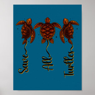 Shirt Save All Turtles Sea Turtle Poster