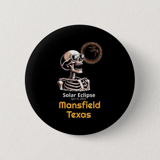 Shirt Skeleton Solar Eclipse Mansfield Texas 6 Cm Round Badge (Front)