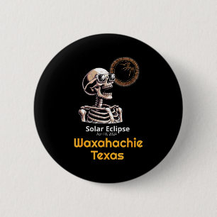 Shirt Skeleton Solar Eclipse Waxahachie Texas 6 Cm Round Badge