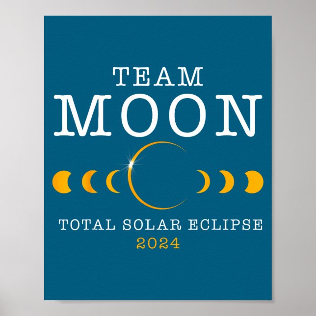 Shirt Solar Eclipse Team Moon Total Poster (Front)