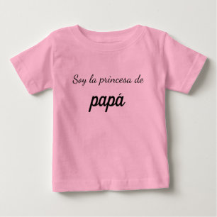 Shirt soy la princess de papa