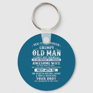 Shirt Spoiled Grumpy Old Wife Born Key Ring