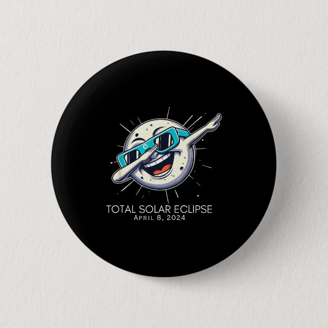 Shirt Total Solar Eclipse Dabbing Moon 6 Cm Round Badge (Front)