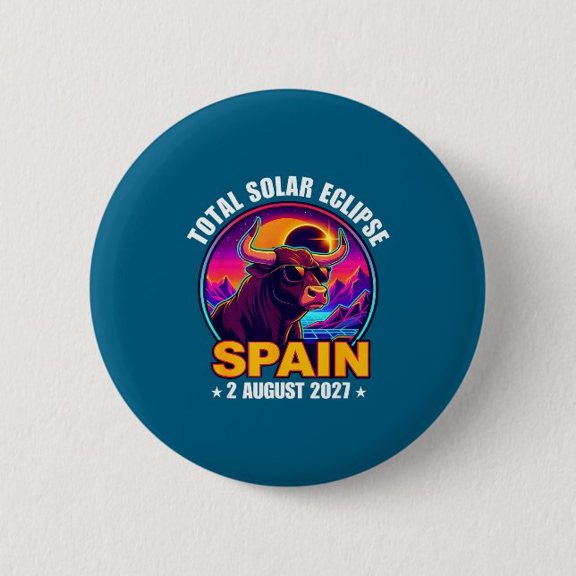 Shirt Total Solar Eclipse Spain August 6 Cm Round Badge (Front)