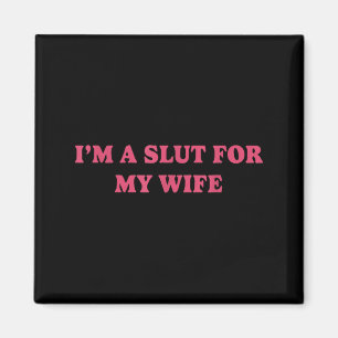 Shirt Wife Magnet