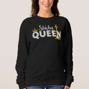 Shisha Queen Crown Hookah Smoke Steam Sweatshirt