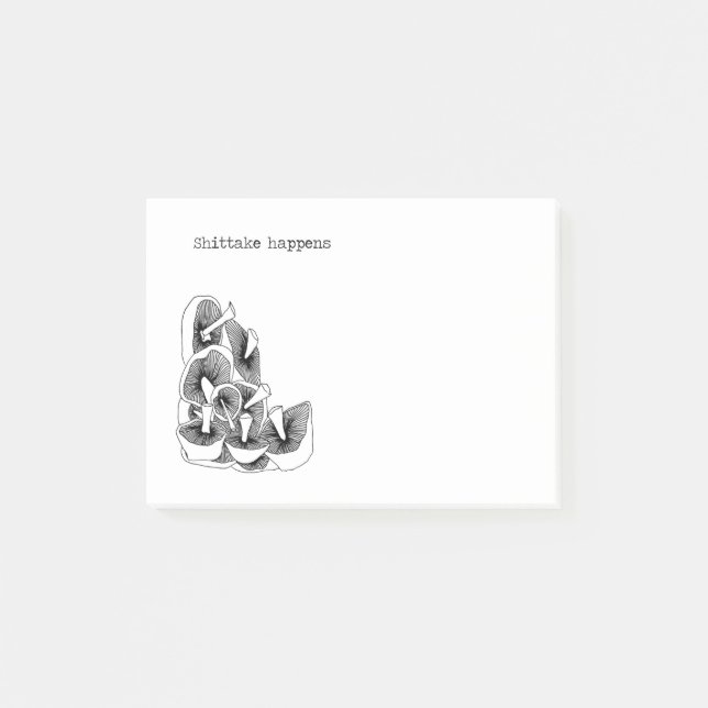 Shitake Happens Post-it Notes (Front)