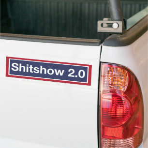 'Shitshow 2.0' Bumper Sticker