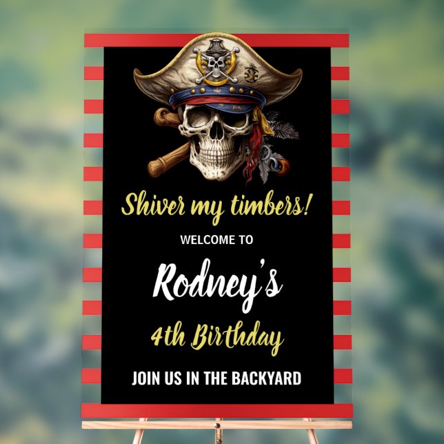 Shiver My Tembers Pirate Party Acrylic Sign (Neutral)