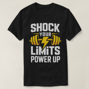 Shock Your Limits – Power Up Fitness T-Shirt