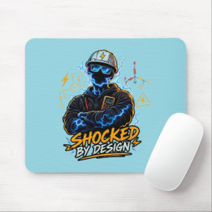 Shocked By Design High Voltage Electrical Engineer Mouse Mat