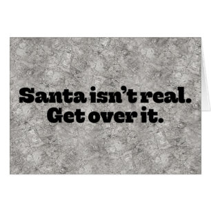 Shocking “Santa Isn’t Real” Christmas Card