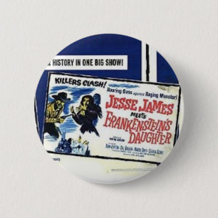 Shockorama JesseJames frankenstein daughter button