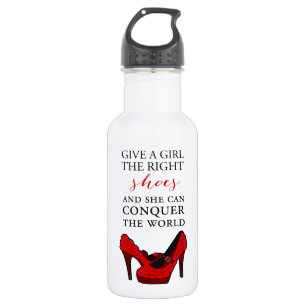 Shoe-aholic, Give a girl the right shoes. 532 Ml Water Bottle